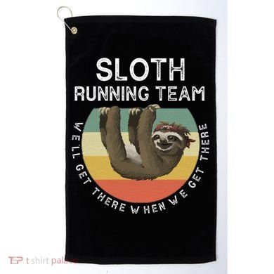 Funny Quotes Sloth Running Team Gift Gift Golf Towel