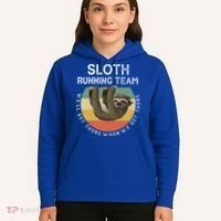 Funny Quotes Sloth Running Team Gift Gift Hoodie thumb 5