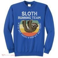 Funny Quotes Sloth Running Team Gift Gift Sweatshirt thumb 0