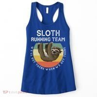 Funny Quotes Sloth Running Team Gift Gift Women's Tank Top thumb 0