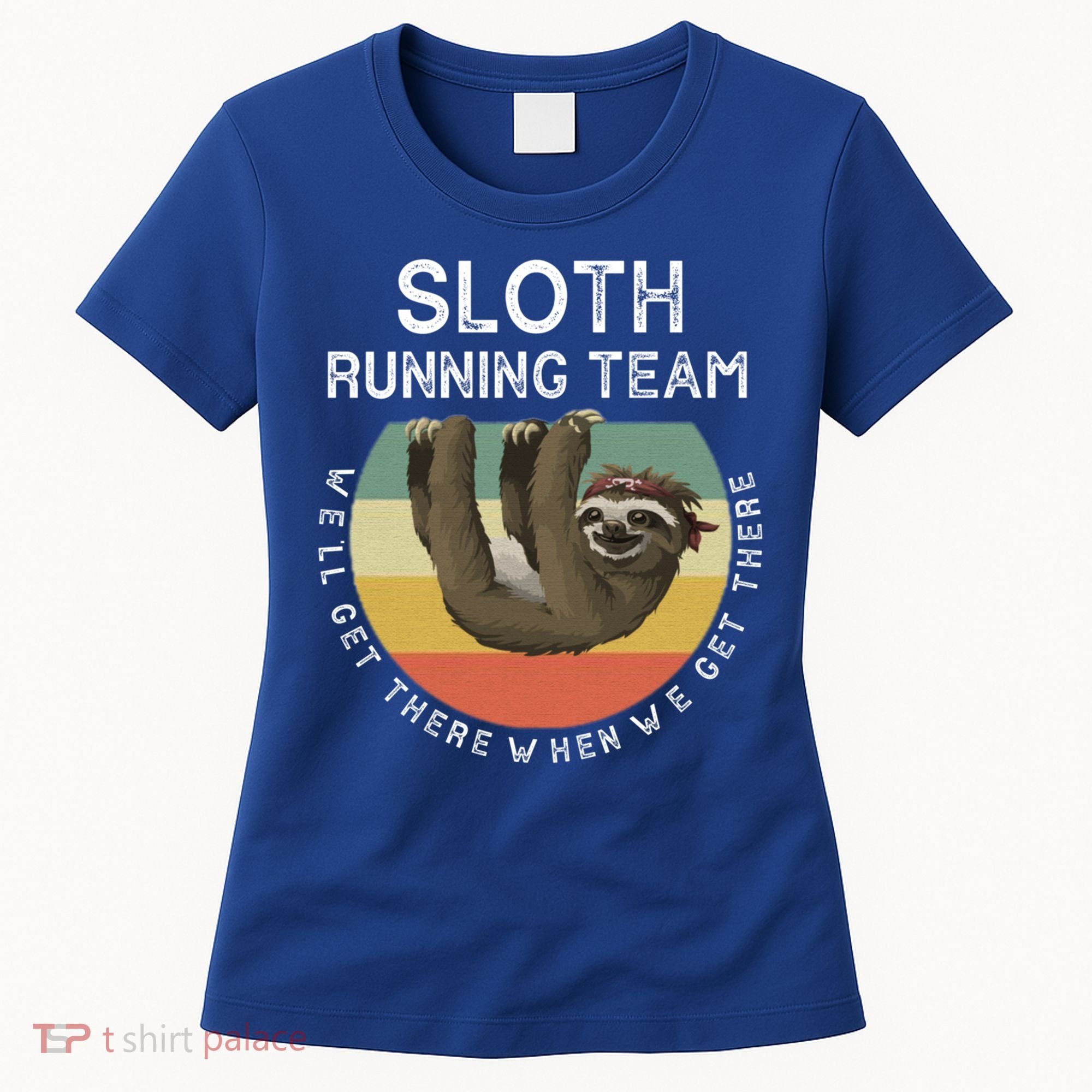 Funny Quotes Sloth Running Team Gift Gift Women's T-Shirt