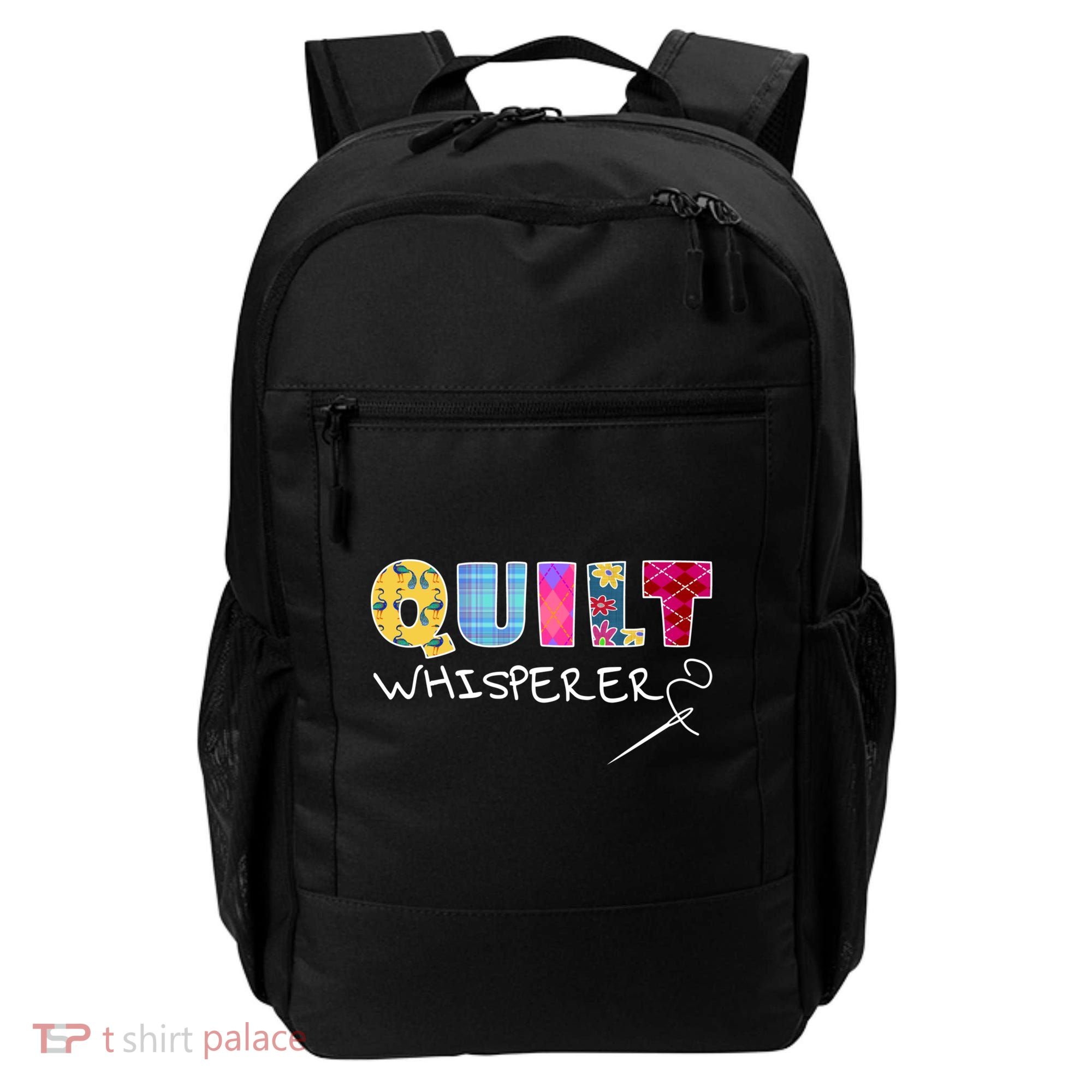 Funny Quilt Whisperer Quilting Saying Quote Sewing Gift Idea Great Gift Backpack