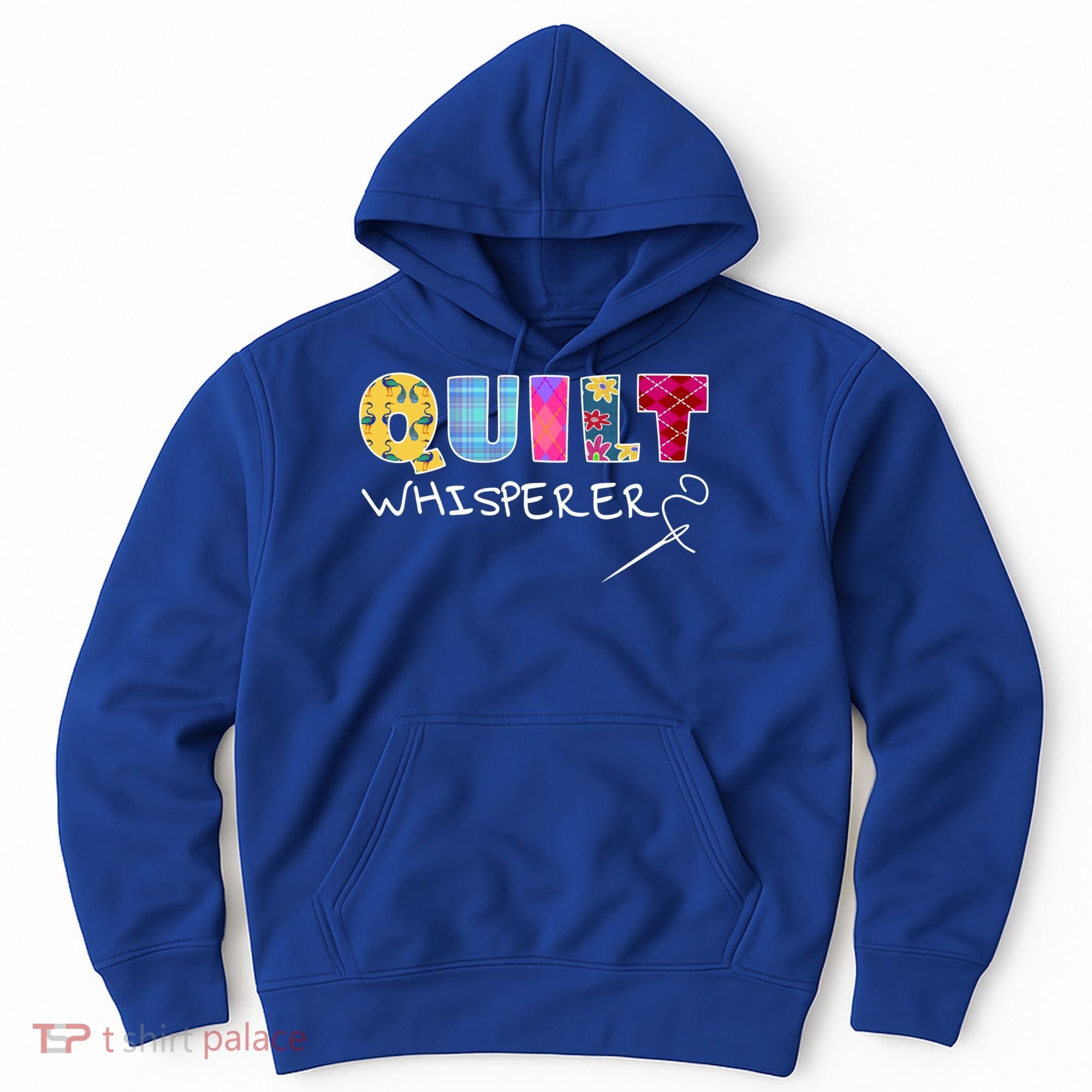 Funny Quilt Whisperer Quilting Saying Quote Sewing Gift Idea Great Gift Hoodie