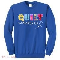 Funny Quilt Whisperer Quilting Saying Quote Sewing Gift Idea Great Gift Sweatshirt thumb 0