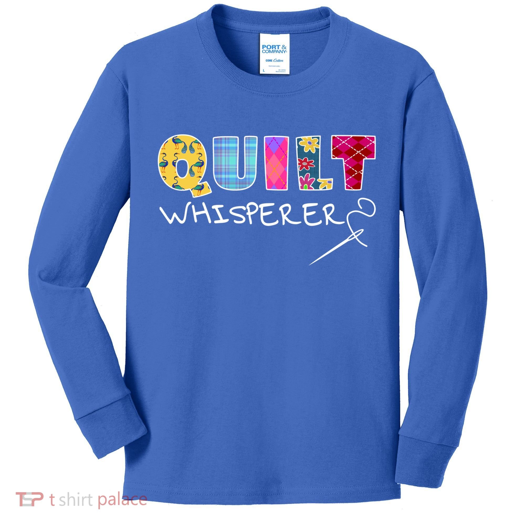 Funny Quilt Whisperer Quilting Saying Quote Sewing Gift Idea Great Gift Kids Long Sleeve Shirt