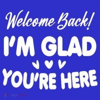 Funny Quote Welcome Back I'm Glad You're Here Teacher Mousepad thumb 1
