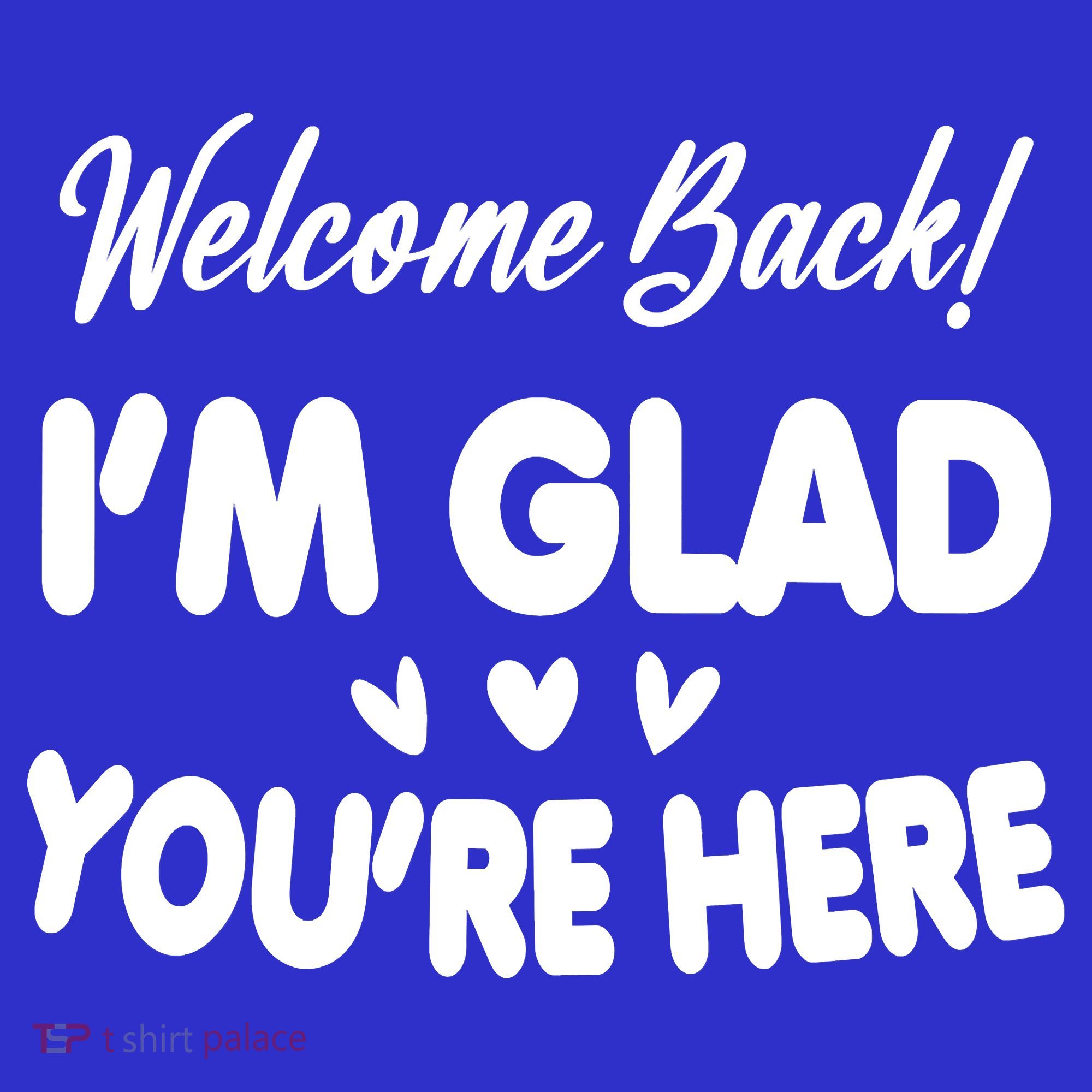 Funny Quote Welcome Back I'm Glad You're Here Teacher Women's Tank Top