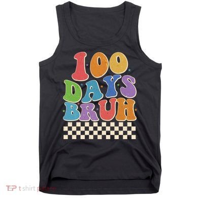 Funny Retro 100 Days Bruh 100 Days Of School Tank Top
