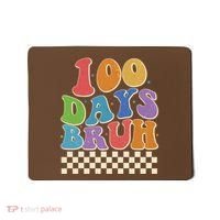 Funny Retro 100 Days Bruh 100 Days Of School Mousepad thumb 0