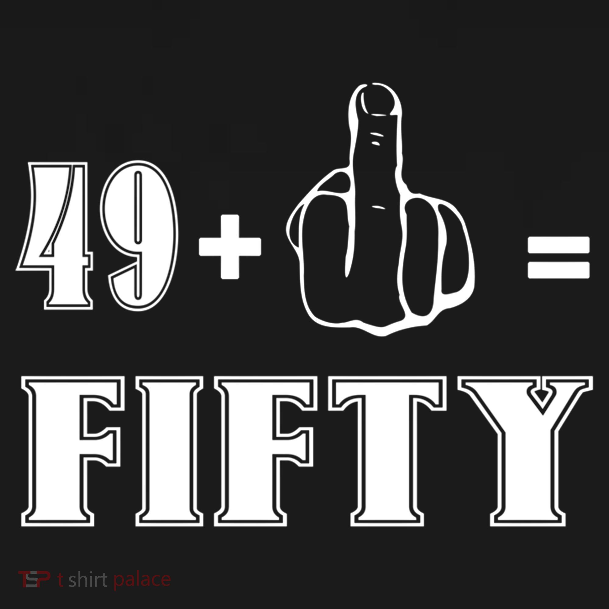 Funny Rude 50th Birthday Gift 49 Plus 1 Finger Equals 50 Funny Gift Backpack