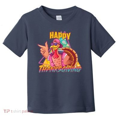 Funny Retro 80s 90s Thanksgiving Turkey Toddler T-Shirt