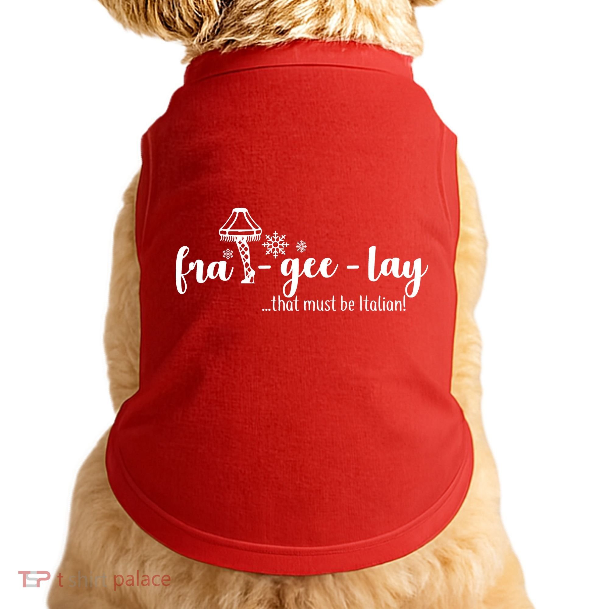 FRA-GEE-LAY That Must Be Italian Doggie Tank