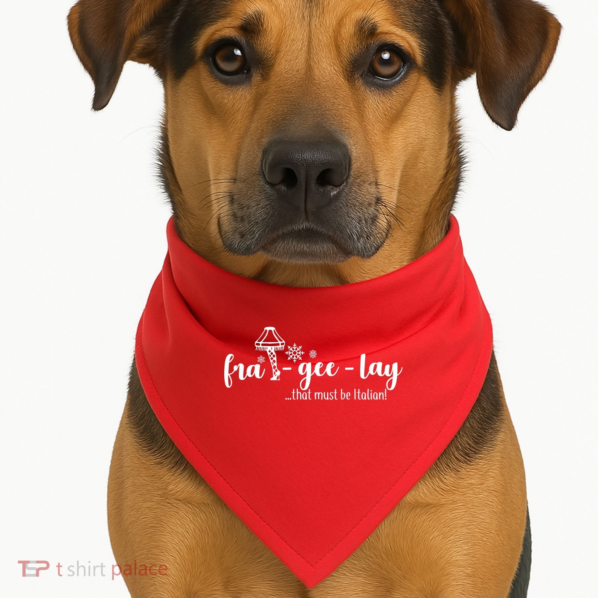 FRA-GEE-LAY That Must Be Italian USA-Made Doggie Bandana