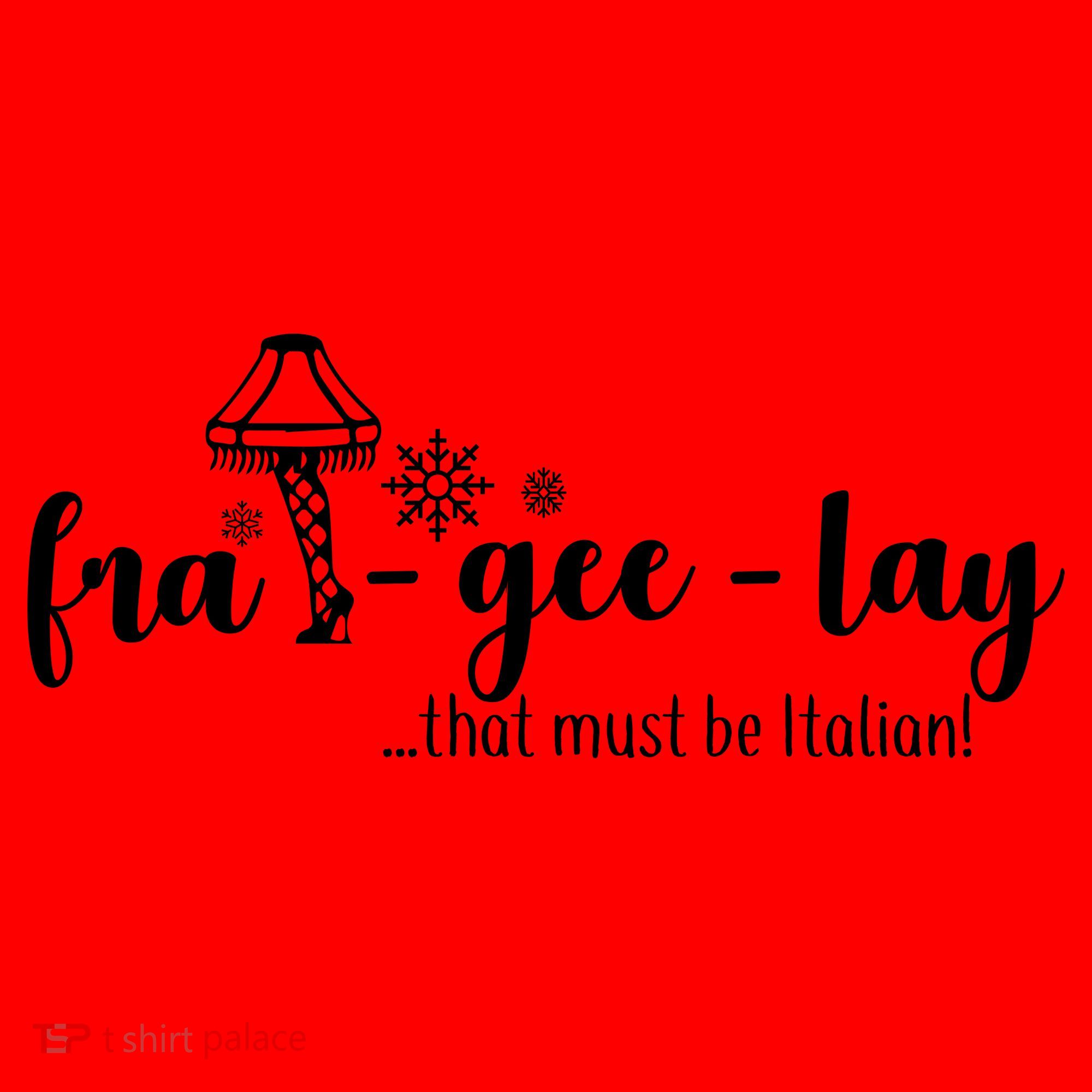 FRA-GEE-LAY That Must Be Italian Santa Hat