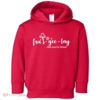 FRA-GEE-LAY That Must Be Italian Toddler Hoodie thumb 0