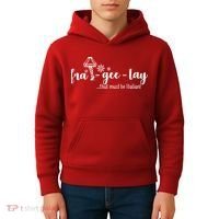 FRA-GEE-LAY That Must Be Italian Kids Hoodie thumb 4