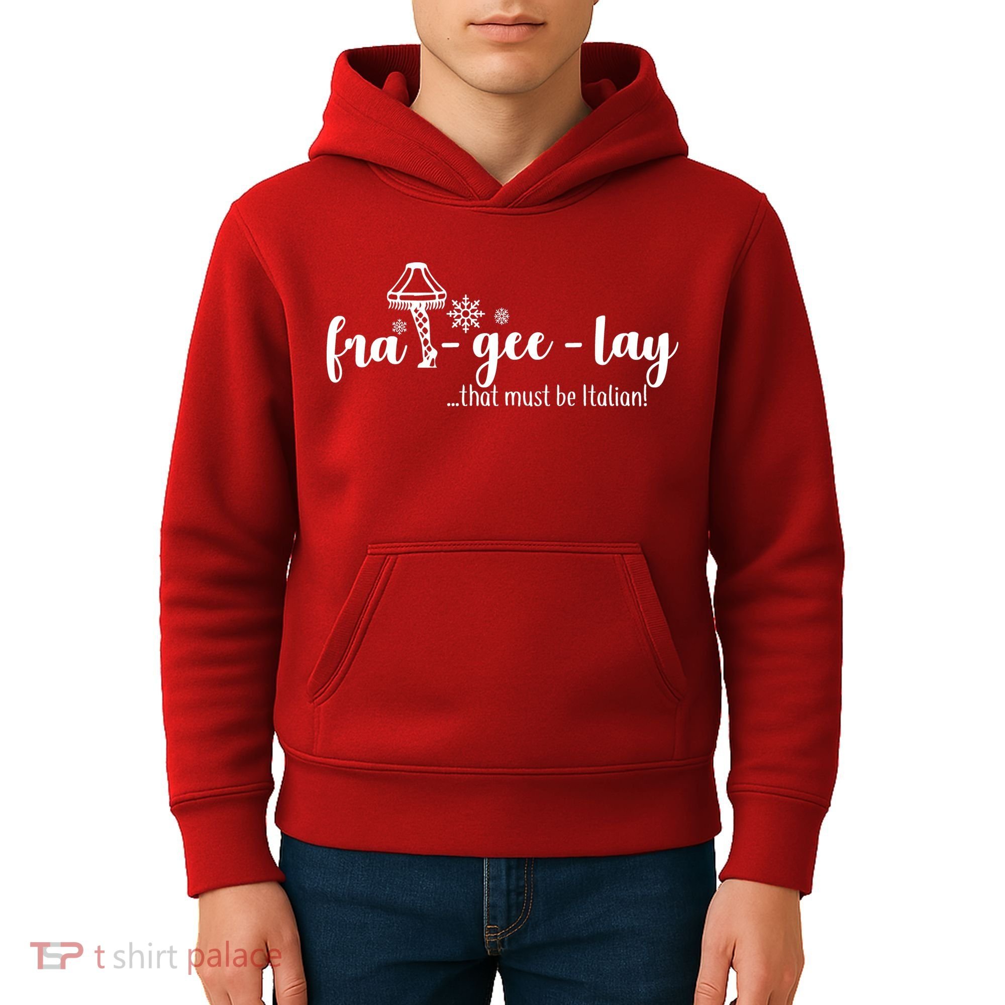 FRA-GEE-LAY That Must Be Italian Kids Hoodie