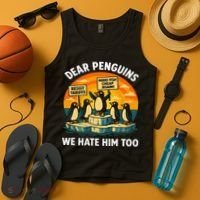 Funny Resist Against Tariffs Dear Penguins We Hate Him Too Tank Top thumb 4
