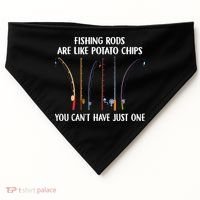 Fishing Rods Are Like Potato Chips You Can’t Have Just One USA-Made Doggie Bandana thumb 0