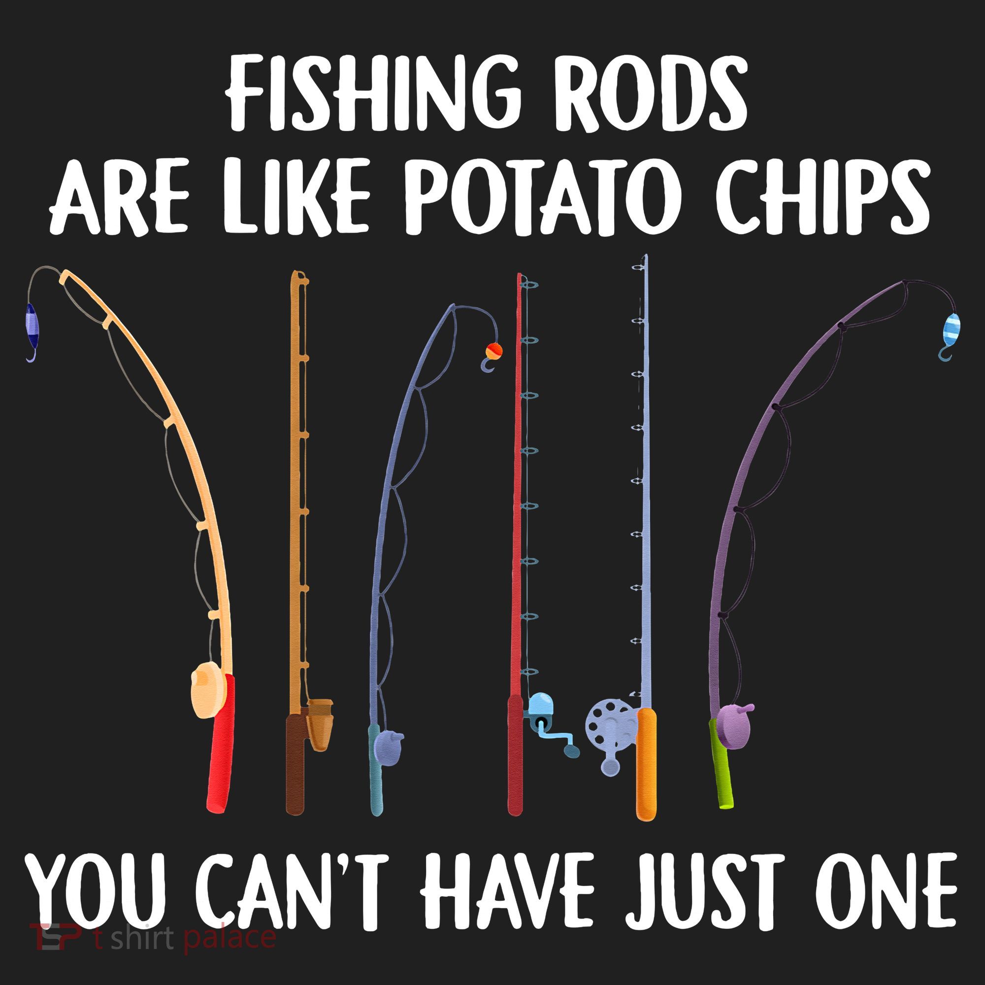 Fishing Rods Are Like Potato Chips You Can’t Have Just One Golf Towel