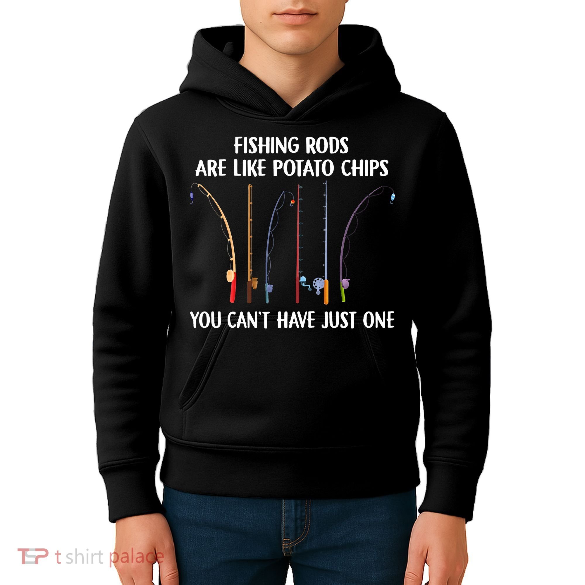 Fishing Rods Are Like Potato Chips You Can’t Have Just One Kids Hoodie
