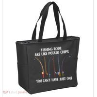 Fishing Rods Are Like Potato Chips You Can’t Have Just One Tote Bag thumb 2