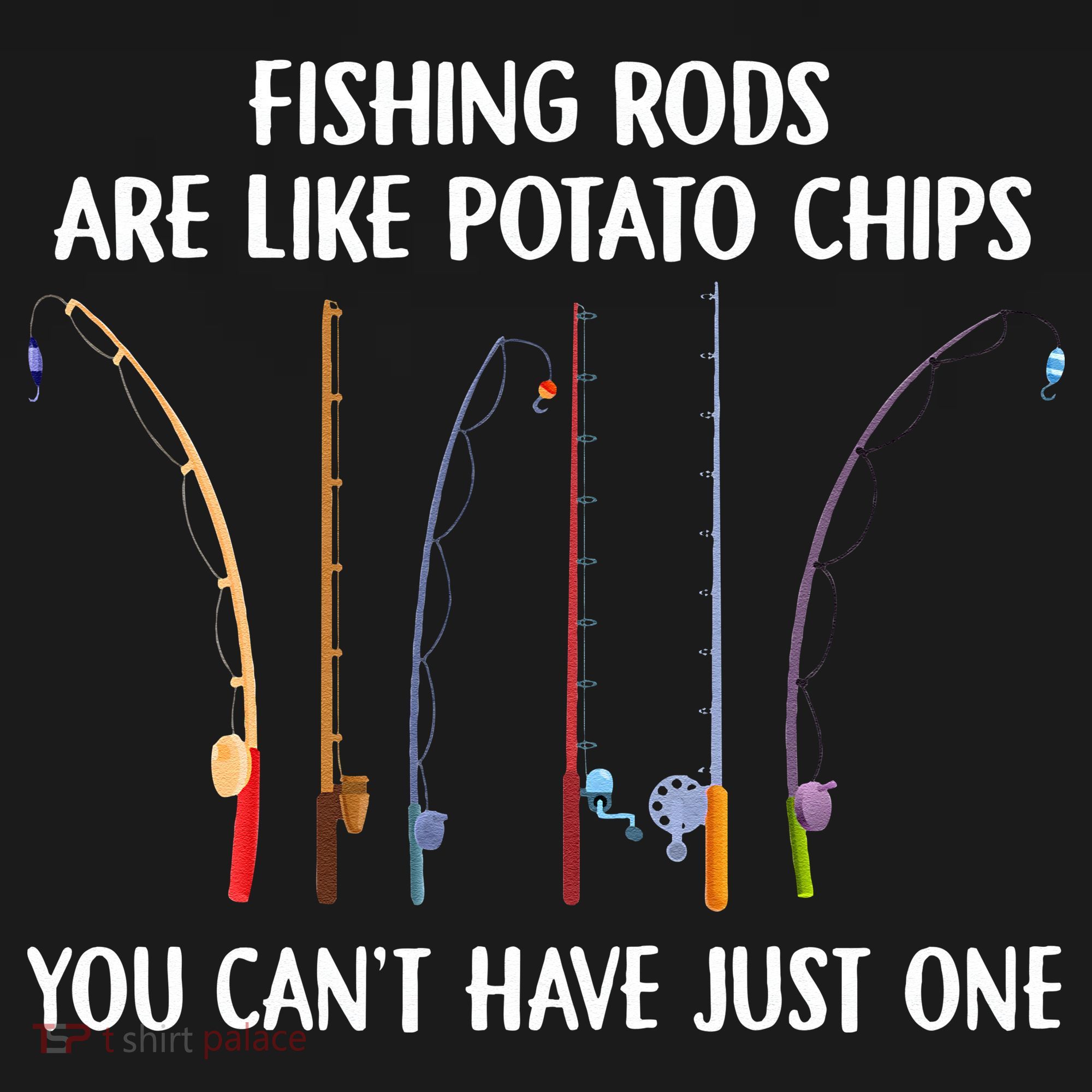 Fishing Rods Are Like Potato Chips You Can’t Have Just One Mousepad