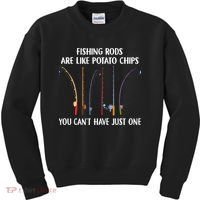 Fishing Rods Are Like Potato Chips You Can’t Have Just One Kids Sweatshirt thumb 0