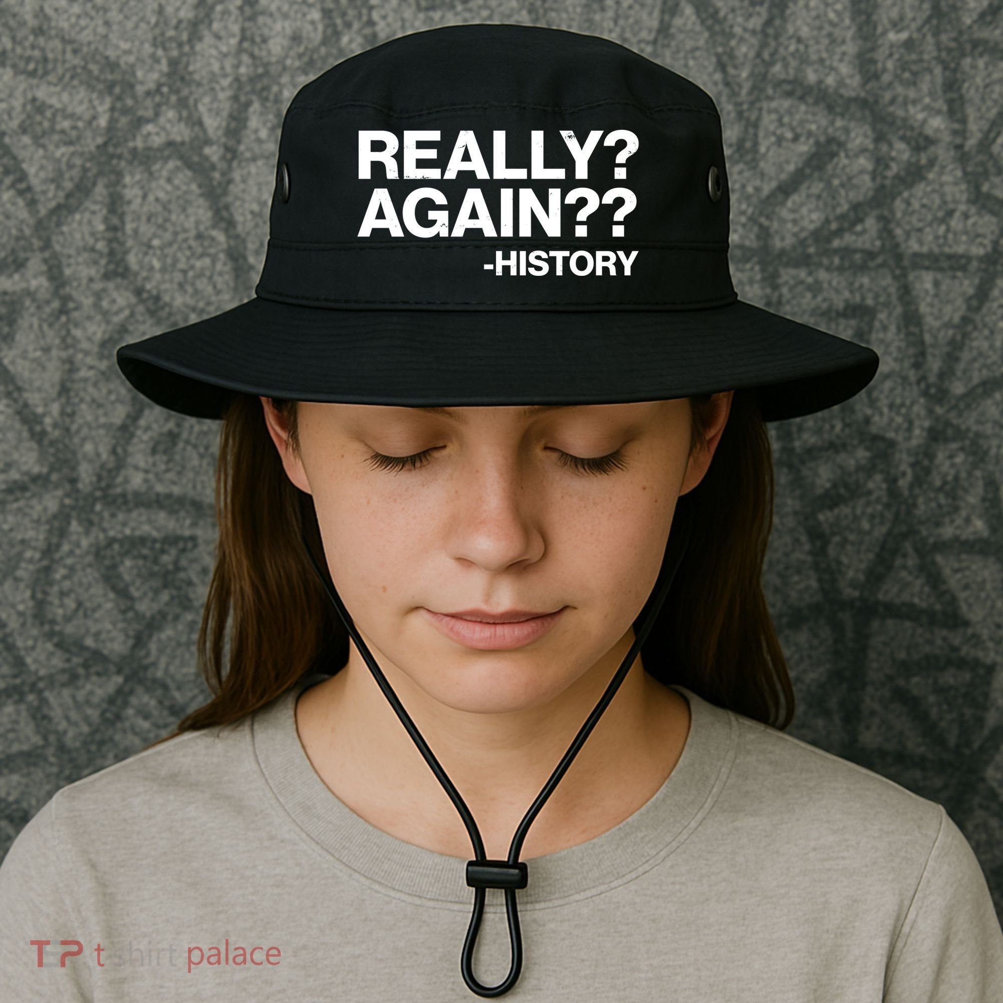 Funny Really Again History Bucket Hat