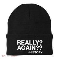 Funny Really Again History Beanie thumb 0
