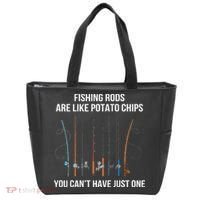 Fishing Rods Are Like Potato Chips You Can’t Have Just One Tote Bag thumb 0