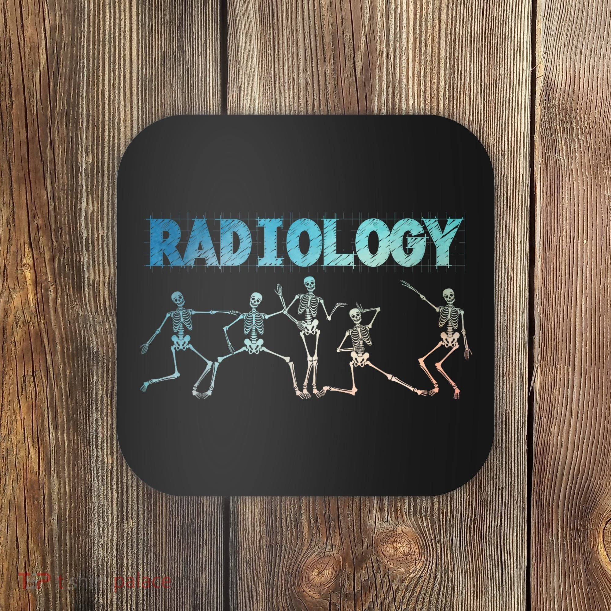 Funny Radiology Art For Women Rad Tech Radiologist Xray Coaster