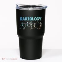 Funny Radiology Art For Women Rad Tech Radiologist Xray Tumbler thumb 0