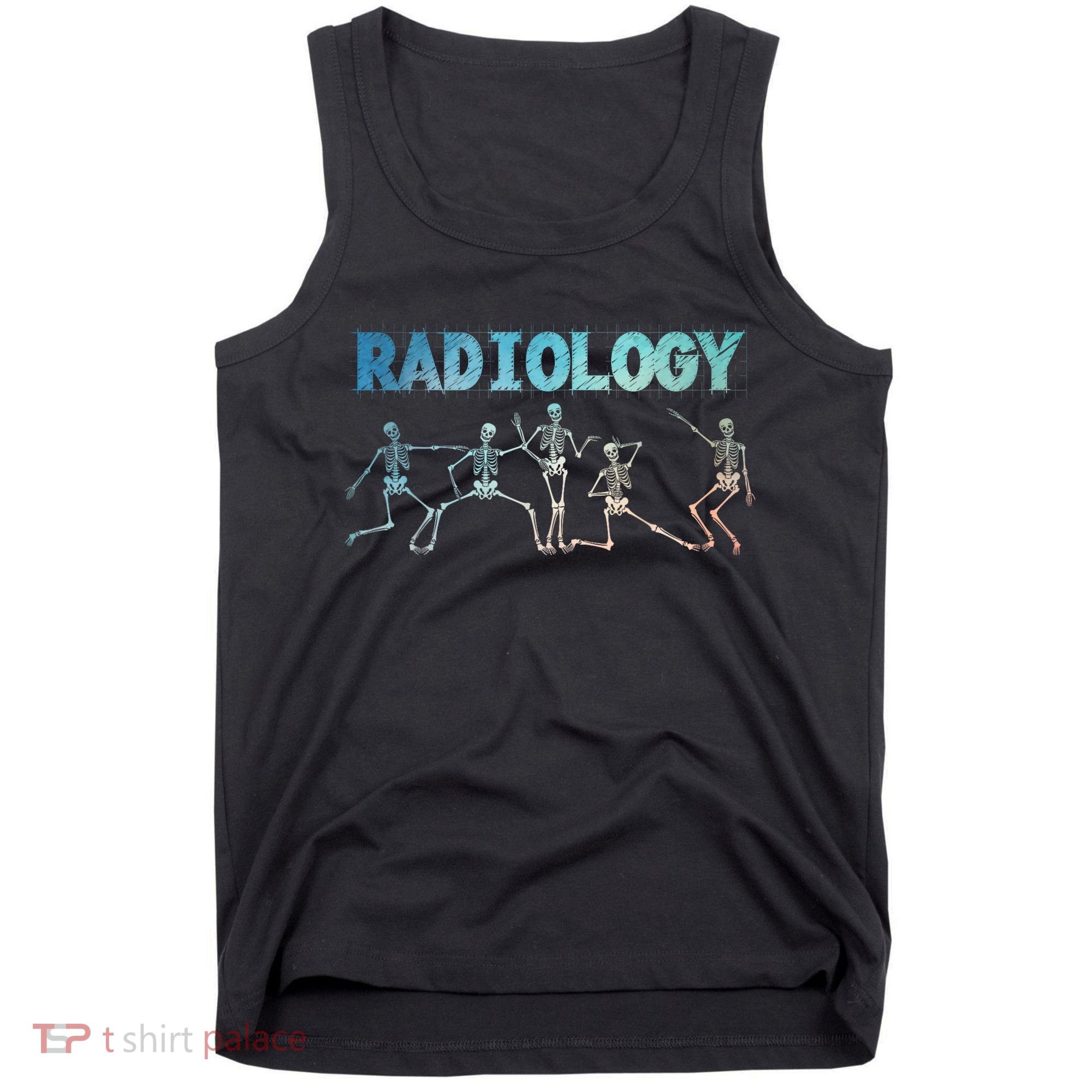 Funny Radiology Art For Women Rad Tech Radiologist Xray Tank Top