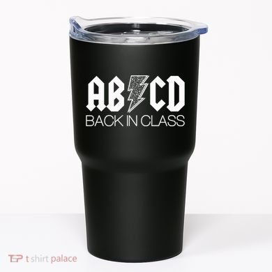 Funny Rocker ABCD Back In Class Back To School Tumbler