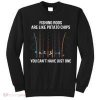 Fishing Rods Are Like Potato Chips You Can’t Have Just One Sweatshirt thumb 0
