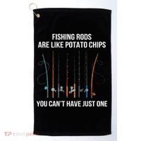 Fishing Rods Are Like Potato Chips You Can’t Have Just One Golf Towel thumb 0