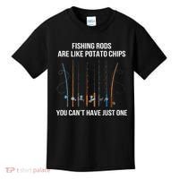 Fishing Rods Are Like Potato Chips You Can’t Have Just One Kids T-Shirt thumb 0