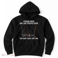 Fishing Rods Are Like Potatos Chips Hoodie thumb 0