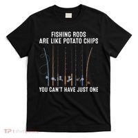 Fishing Rods Are Like Potatos Chips T-Shirt thumb 0