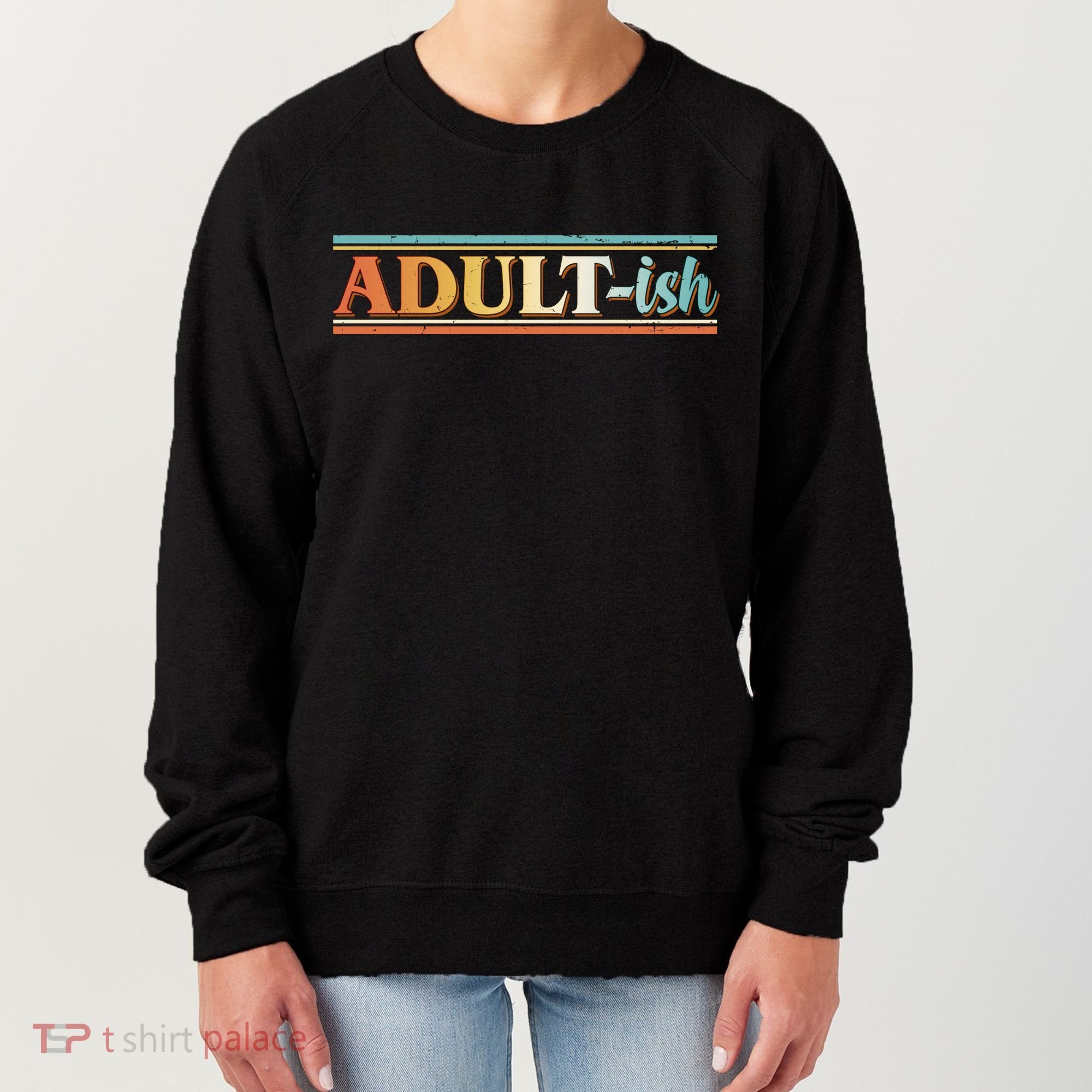 Funny Retro Adultish Women's Sweatshirt