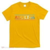 Funny Retro Adultish T-Shirt thumb 0