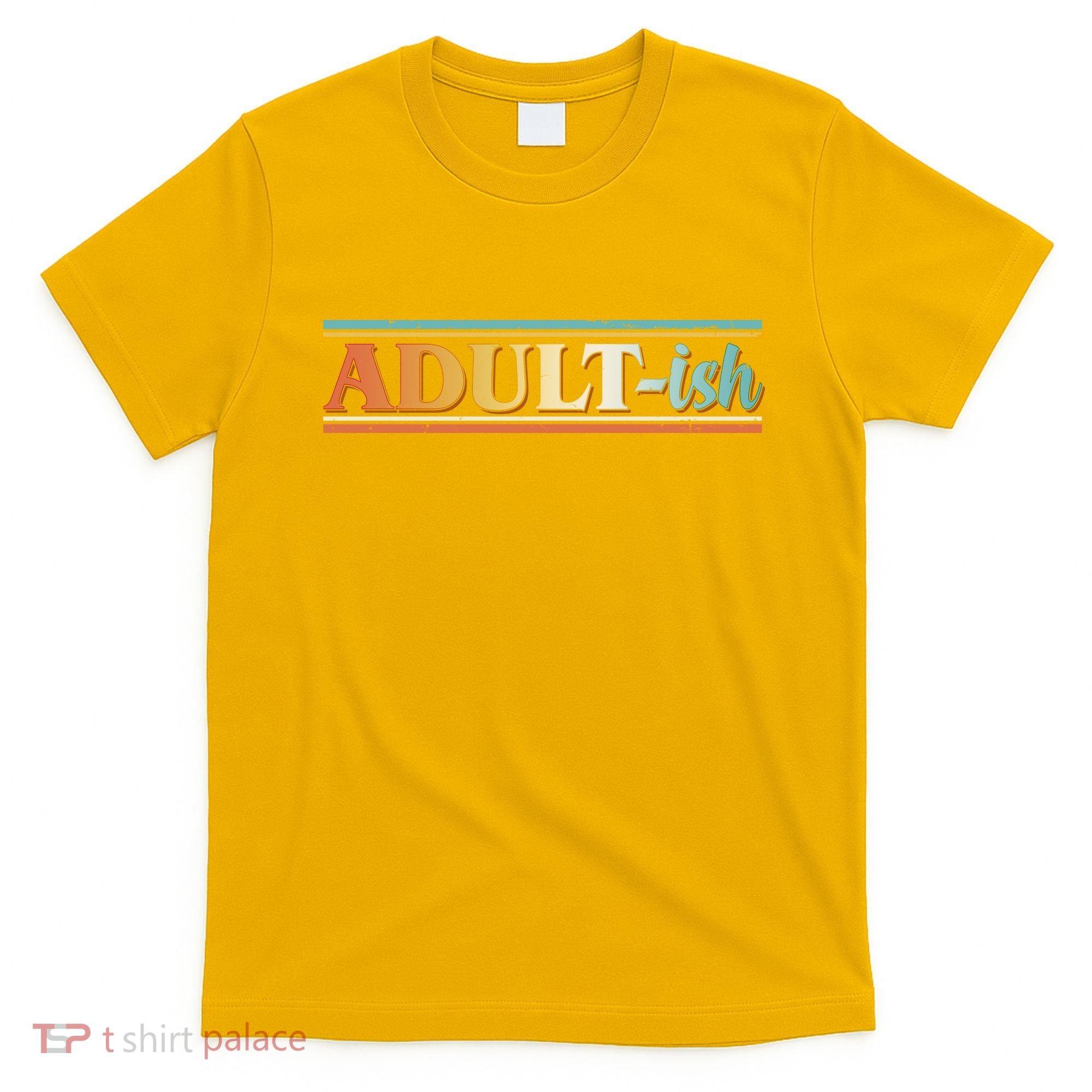 Funny Retro Adultish T-Shirt
