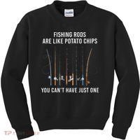 Fishing Rods Are Like Potato Chips You CanT Have Just One Kids Sweatshirt thumb 0