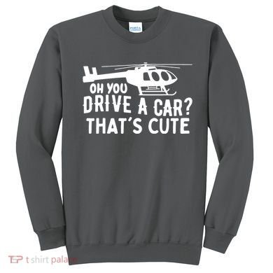 Funny Rotocraft Aviation Helicopter Pilot Sweatshirt