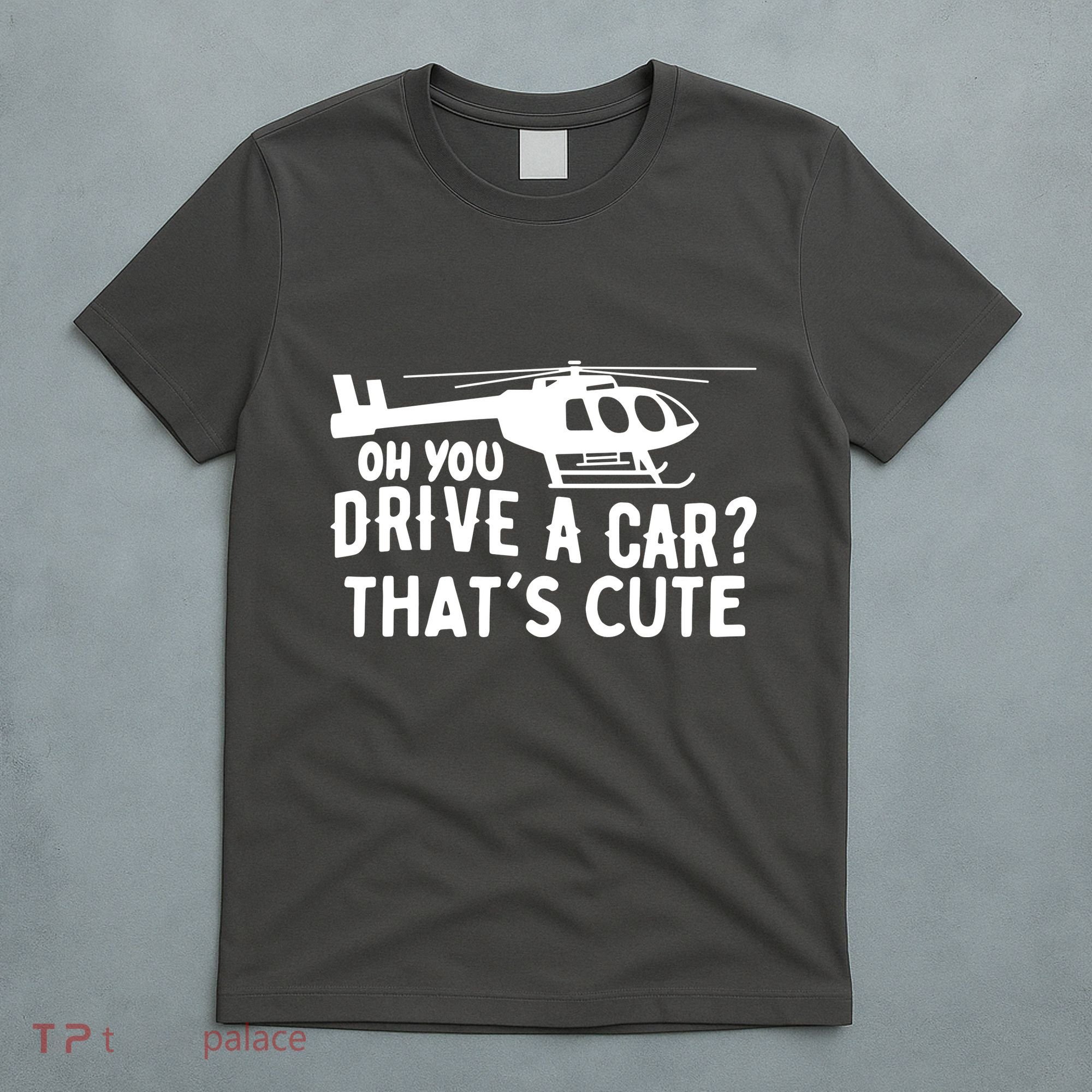 Funny Rotocraft Aviation Helicopter Pilot T-Shirt