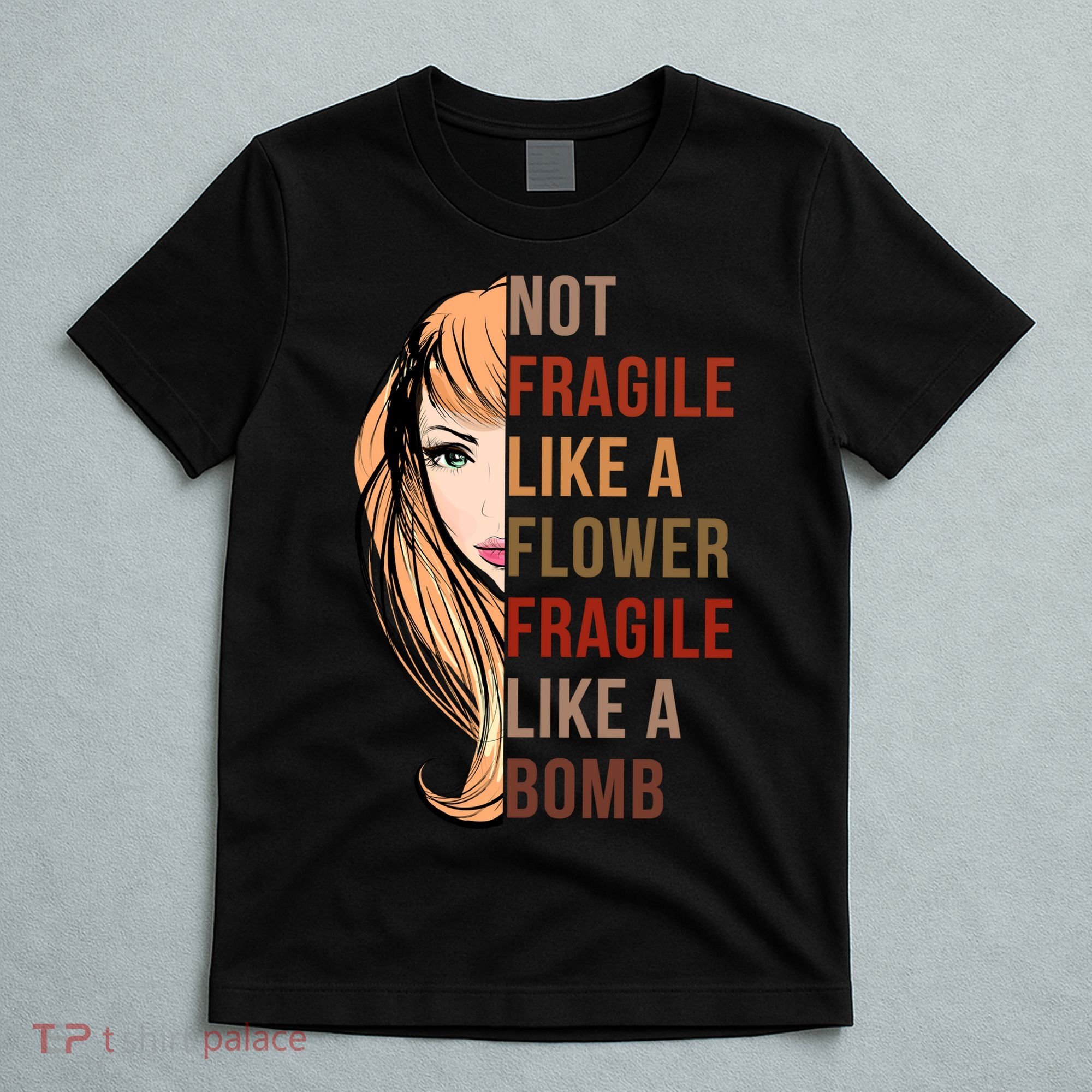 Fragile Like A Bomb T-Shirt
