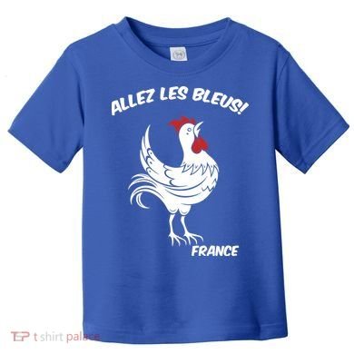 France Soccer World Allez Les Bleus Toddler T-Shirt