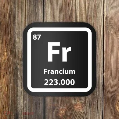 Francium Element Coaster