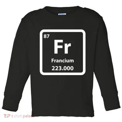 Francium Element Toddler Long Sleeve